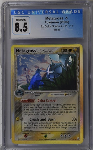 CGC 8.5 - Pokémon TCG: 2005 Metagross 11/113 Ex Delta Species Holo